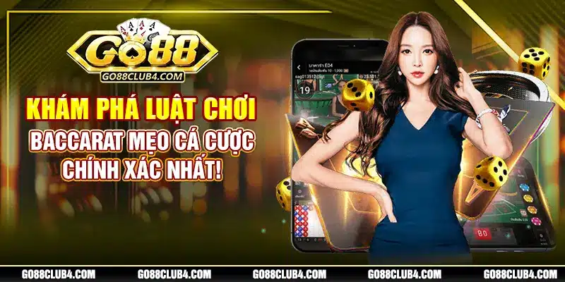 khám phá luật chơi baccarat